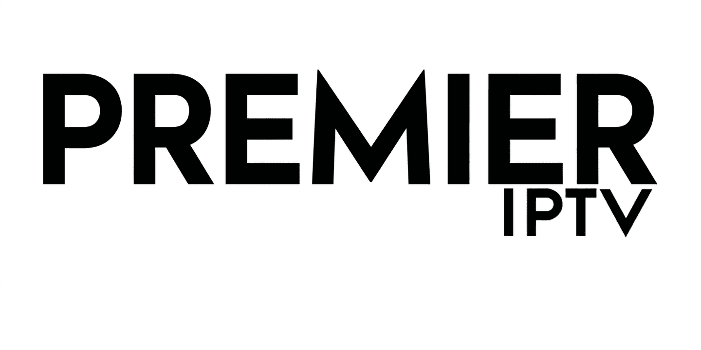 Premier IPTV — Meilleur abonnement IPTV France